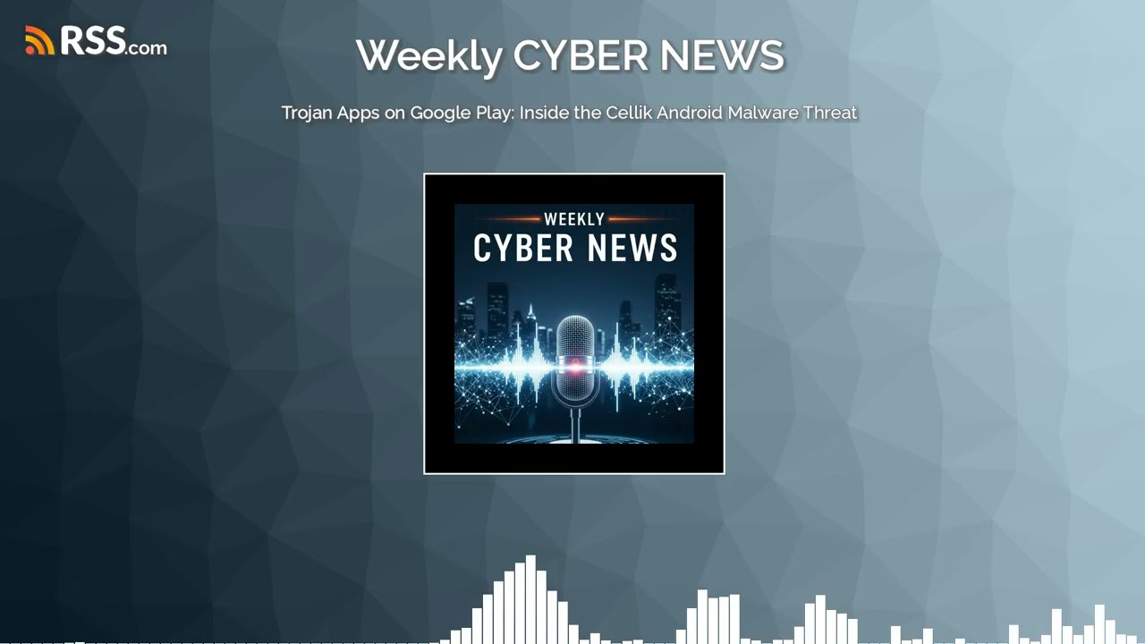 Trojan Apps on Google Play: Inside the Cellik Android Malware Threat