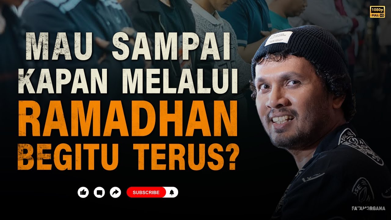 Saatnya Memperbaiki Diri di Bulan Ramadhan — Kajian Ustadz Hanan Attaki #HananAttaki