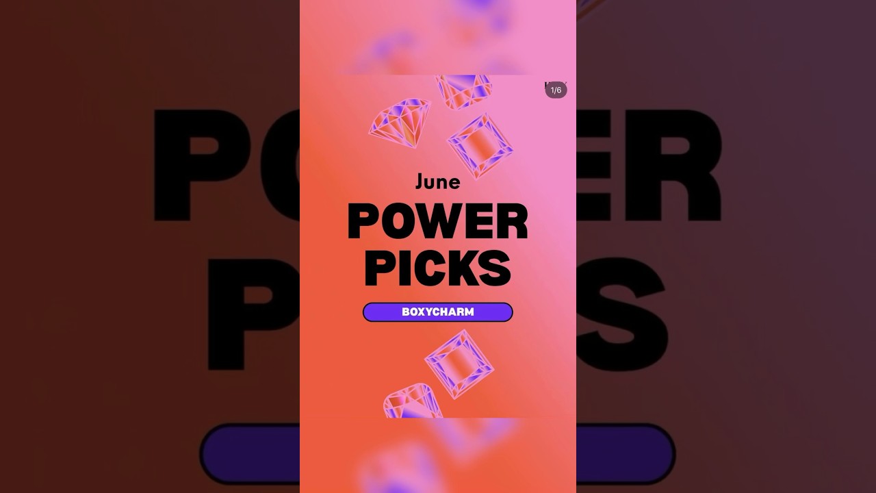 *POWER PICKS* BOXYCHARM BY IPSY JUNE 2023 &bull; Spoilers & Sneak Peeks | Viruzzzka
