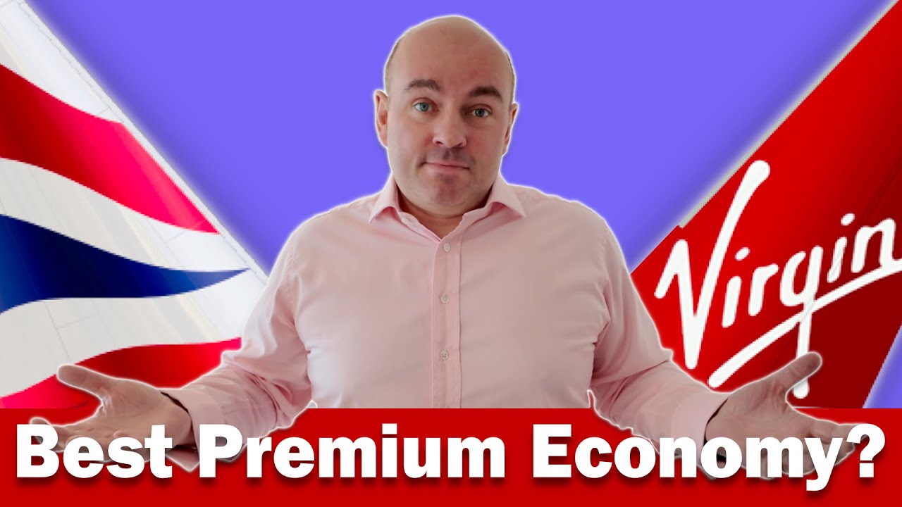 British Airways против Virgin Atlantic: лучший премиум-экономкласс на дальних расстояниях