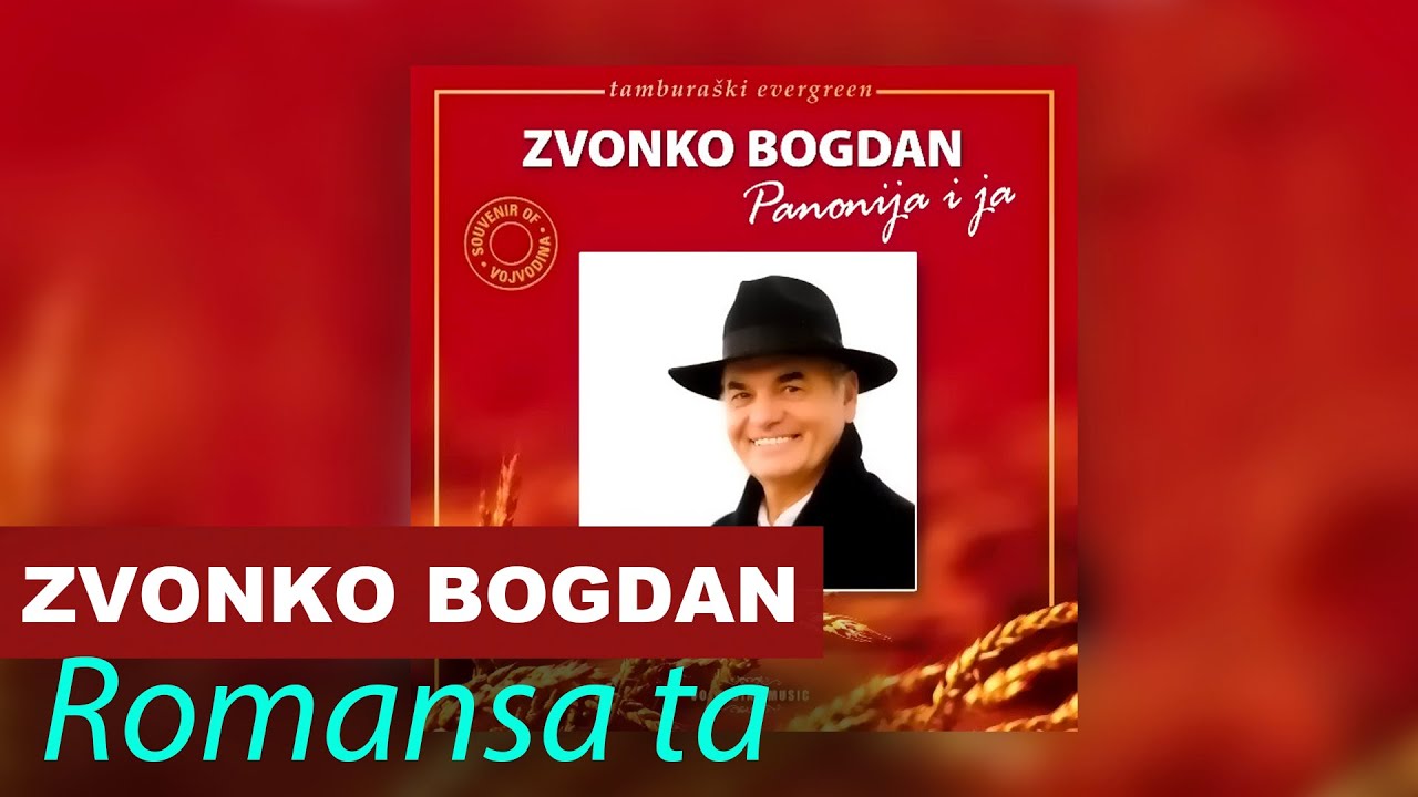 Zvonko Bogdan - Romansa Ta - Vojvodina Music Official