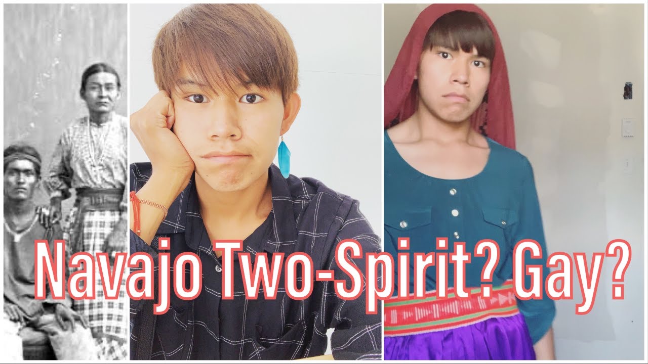 What do Navajos think about the Gays? LGBTQ? Two Spirit Nadleeh Perspective, My Thoughts