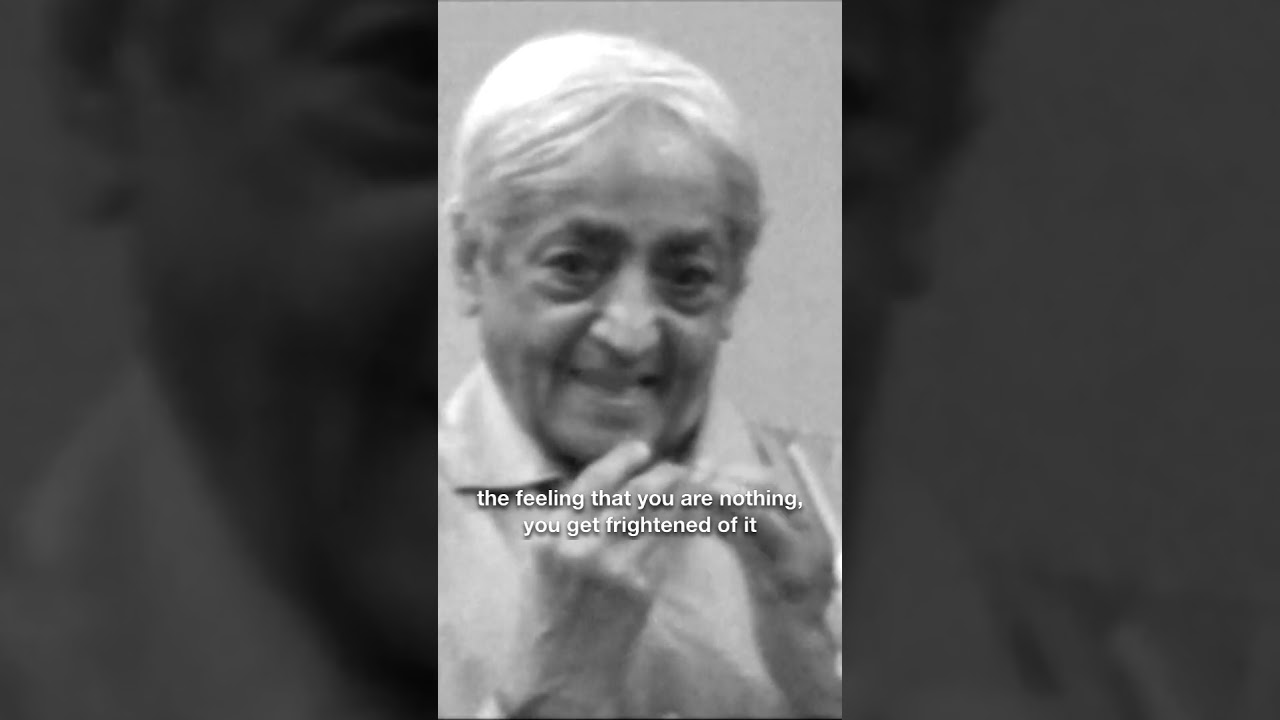 Jesteś niczym | Krishnamurti