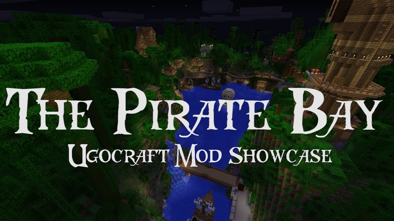 The Pirate Bay - A Ugocraft Mod Showcase [Minecraft Mod]