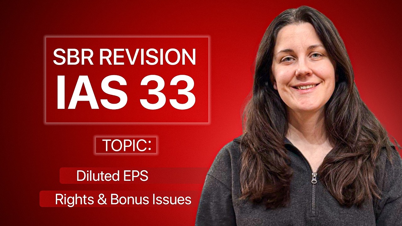 How IAS 33 Is Tested in ACCA SBR Exams (EPS, Rights & Bonus Issues)