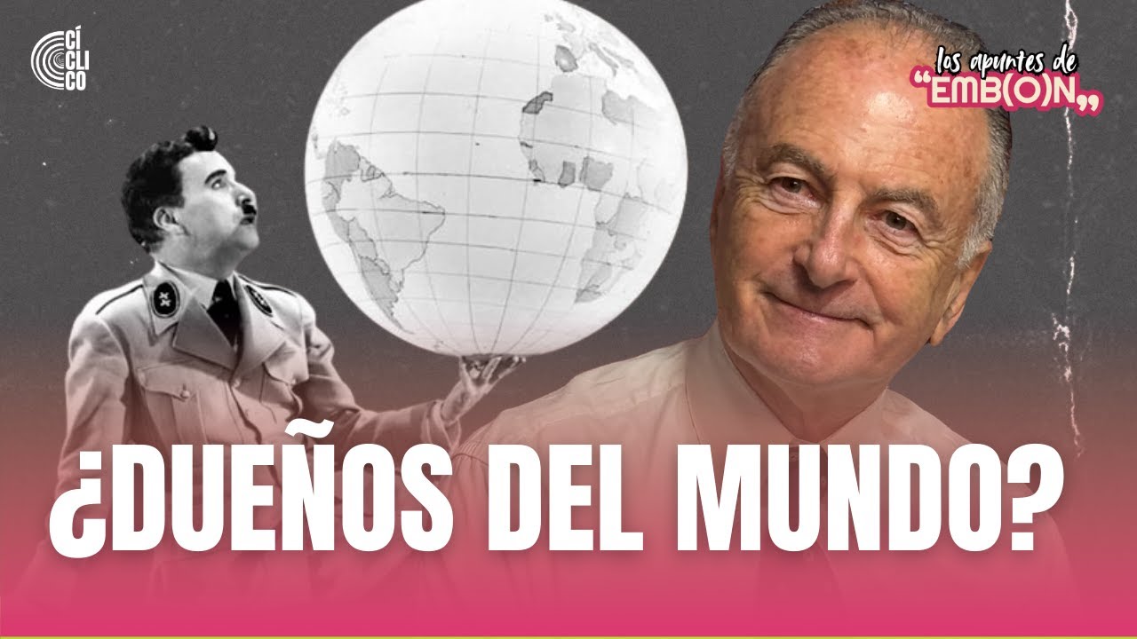 ¿QUIÉNES DECIDEN EL MUNDO HOY? | Apuntes de Embon