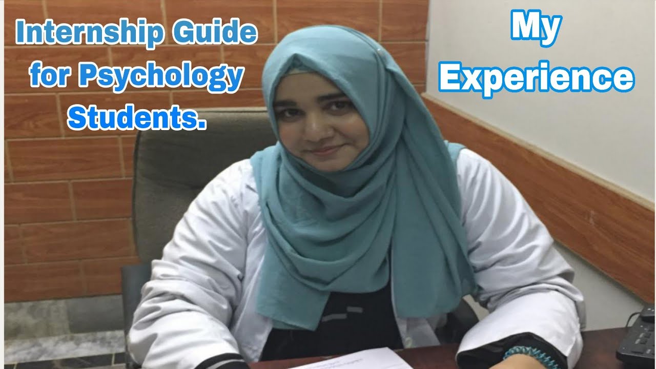 Internship Guide for Psychology Students | My Experience | Clinical Psychology| I/O Psychology