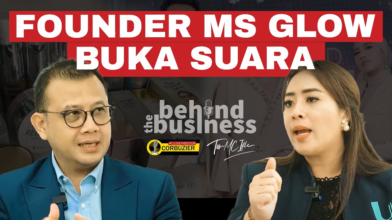 Masalah Legalitas Kasus MS GLOW, Akhirnya Founder buka Suara ft.Maharani Kemala |Tom MC Ifle
