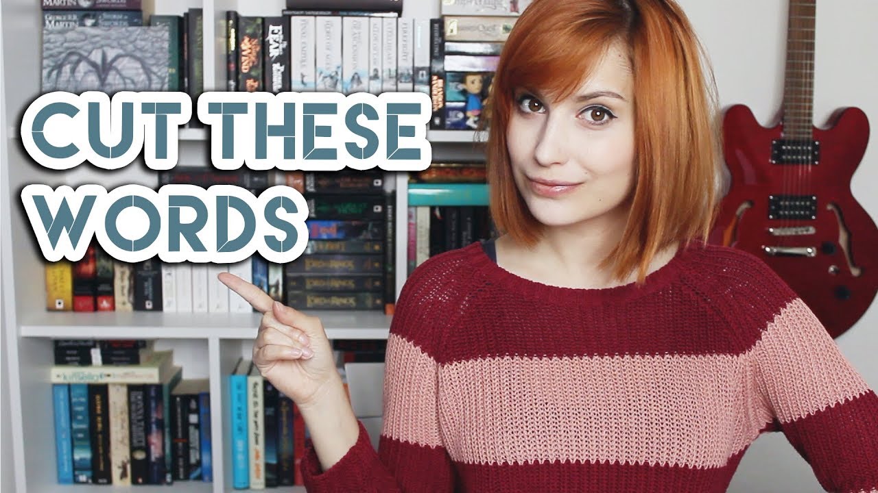 Top Words To Cut From Your Novel // Quick Way To Improve Your Prose