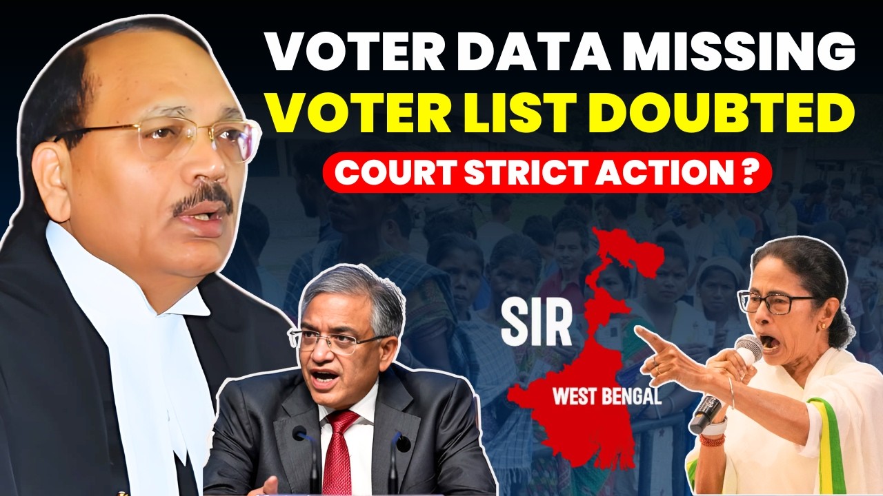 WB VOTER DATA MISSING? VOTER LIST UNDER DOUBT.....COUR TAKE STRICT ACTION? #supremecourtofindia