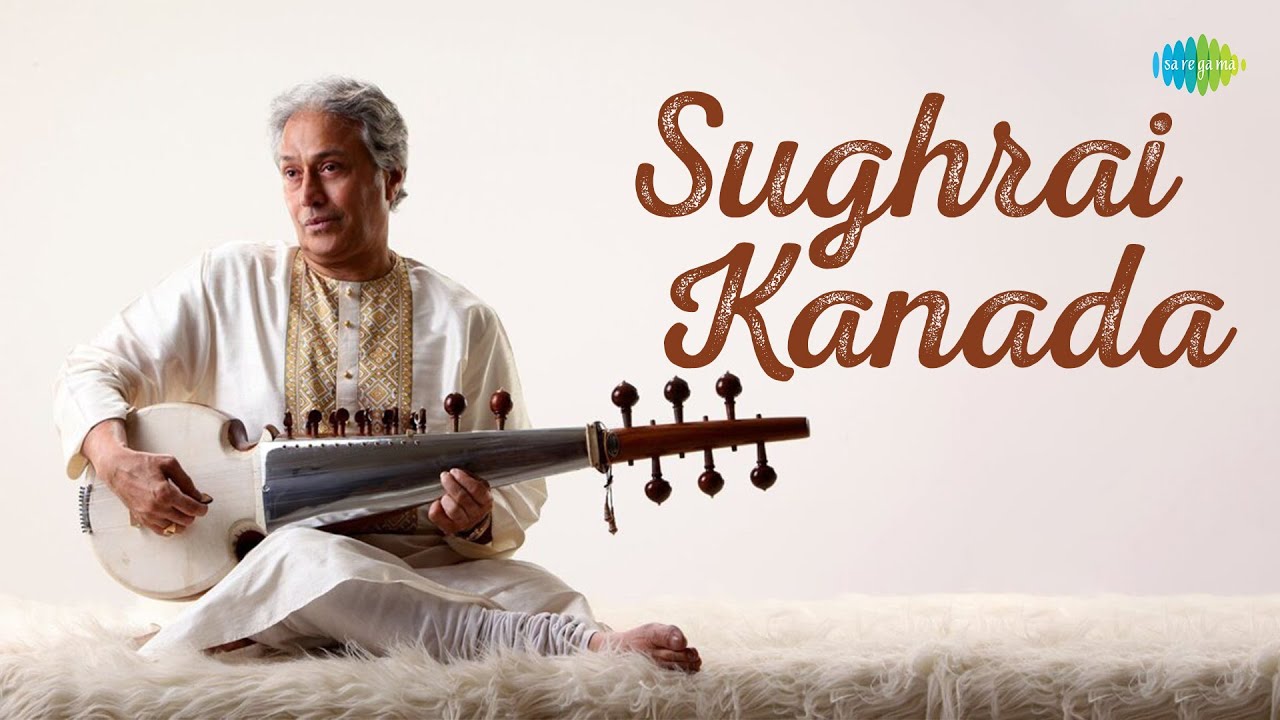 Sughrai Kanada | Ustad Amjad Ali Khan | Sarod Music | Indian Classical Instrumental Music