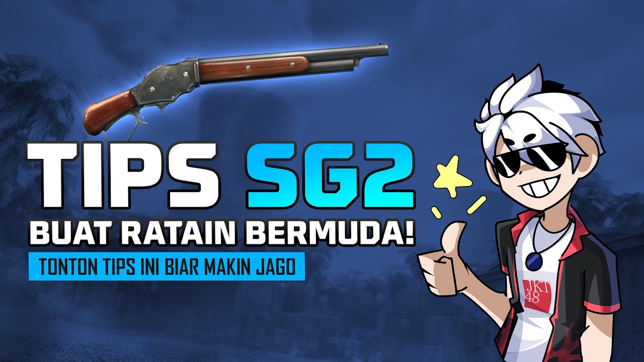 SG2 BISA RATAIN SATU BERMUDA? TONTON TIPS INI!