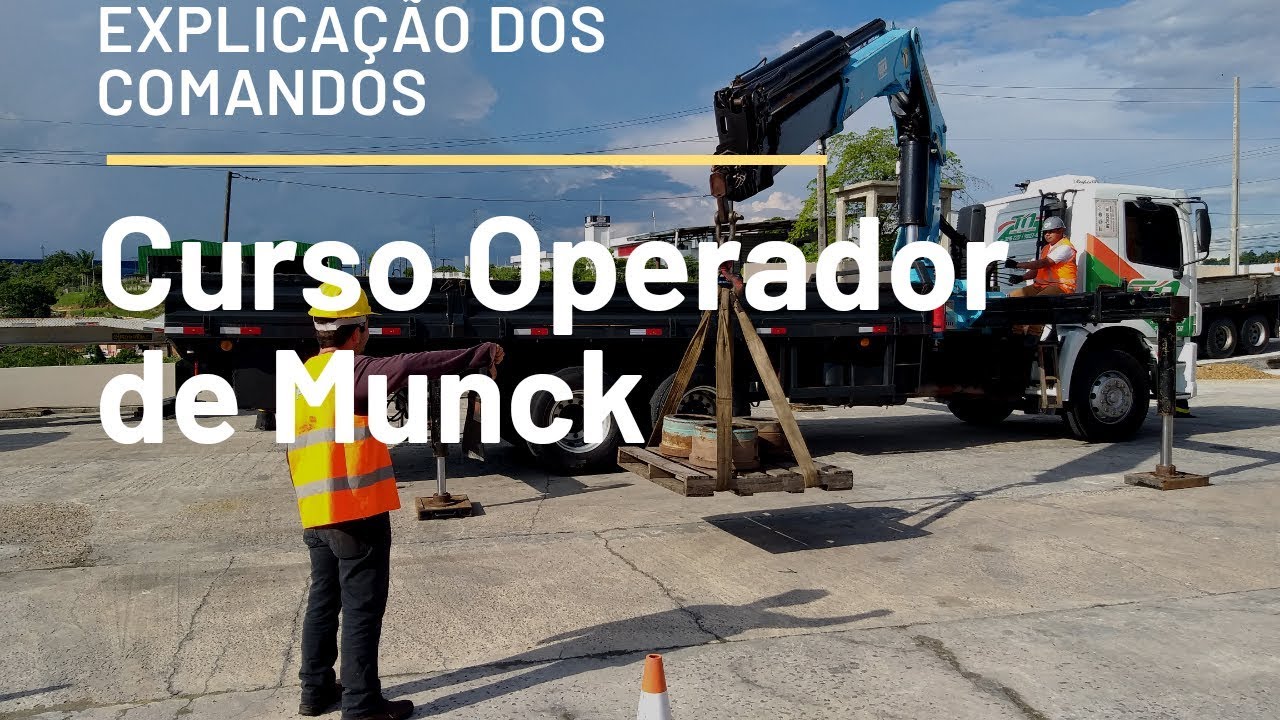 CURSO DE OPERADOR DE MUNCK - Como Operar Guindauto Instrutor Daniel Andrade 🚜