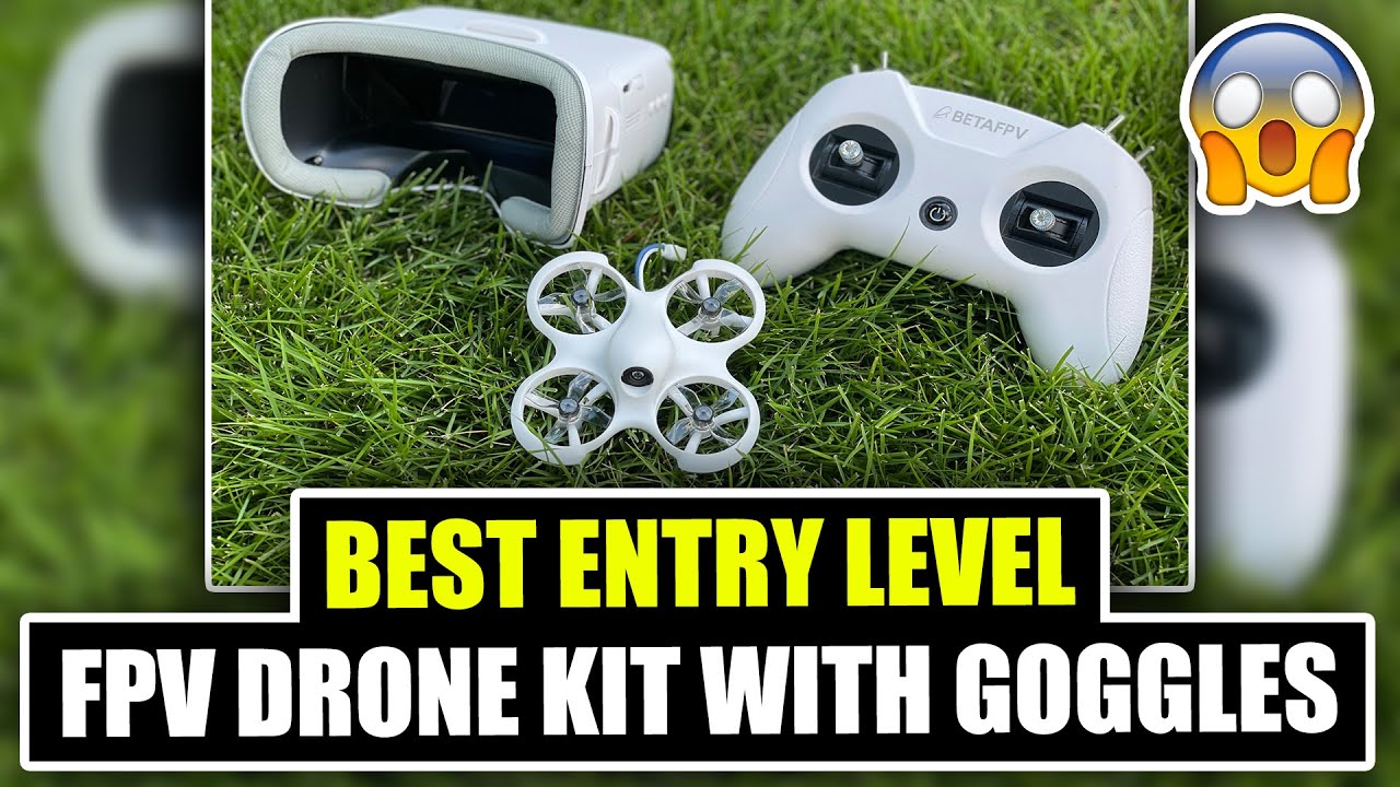 Best Entry Level Drone Kit with Goggles - Unboxing - BetaFpv CETUS PT1
