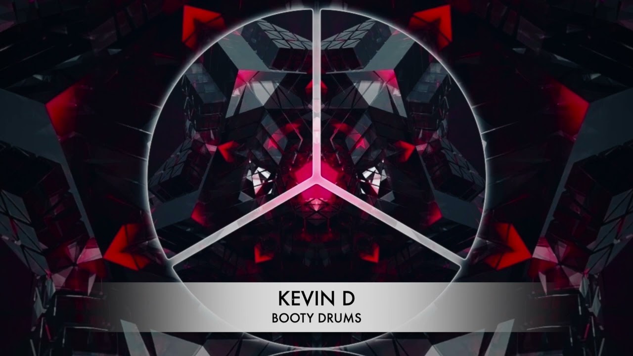 KEVIN D - BOOTY DRUMS