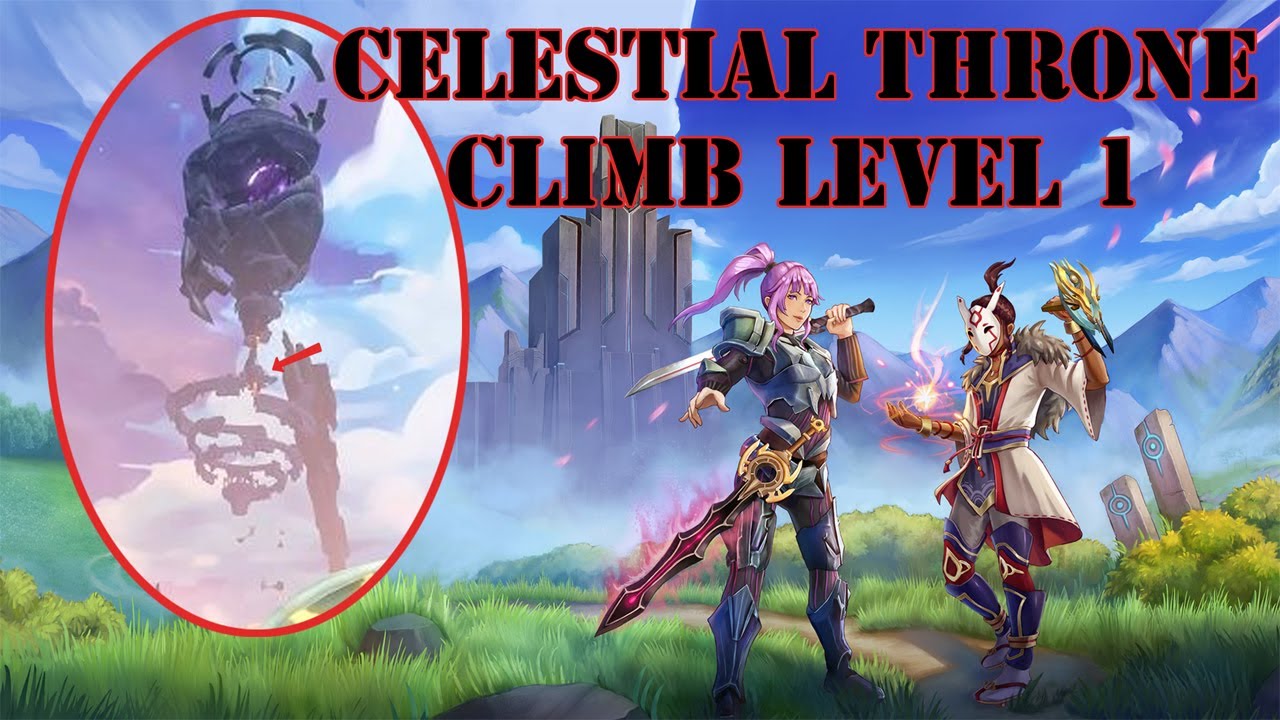 Climbing the Celestial Throne at Level 1!