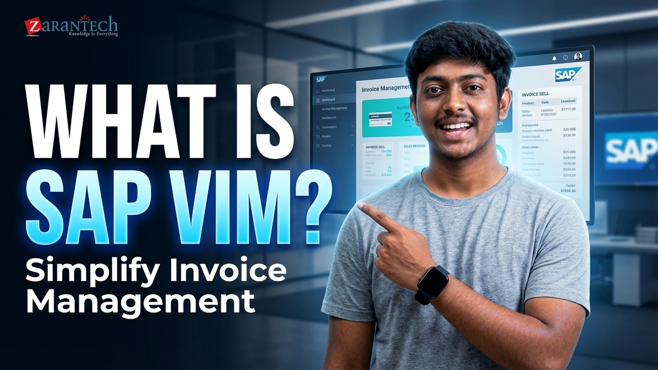 What is SAP VIM | SAP Vendor Invoice Management | ZaranTech