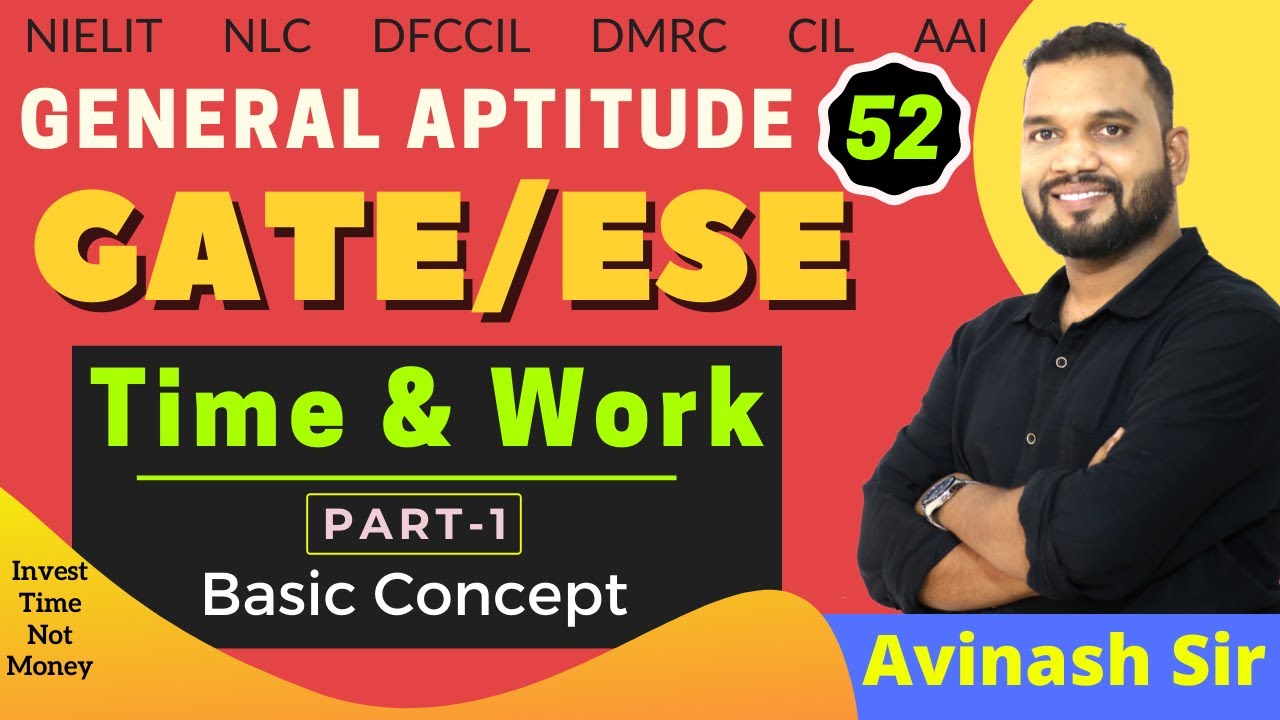 Time & Work (Part-1) | Basic Concept of Time & Work | General Aptitude by Avinash Sir