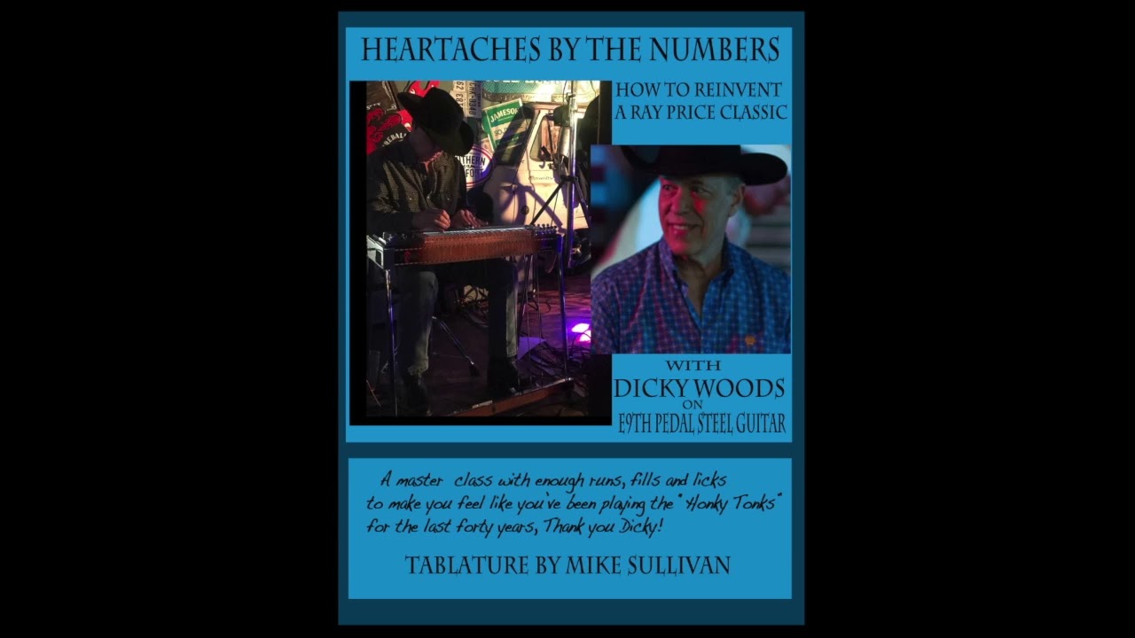 Heartaches by the Numbers with Dicky Wood on steel