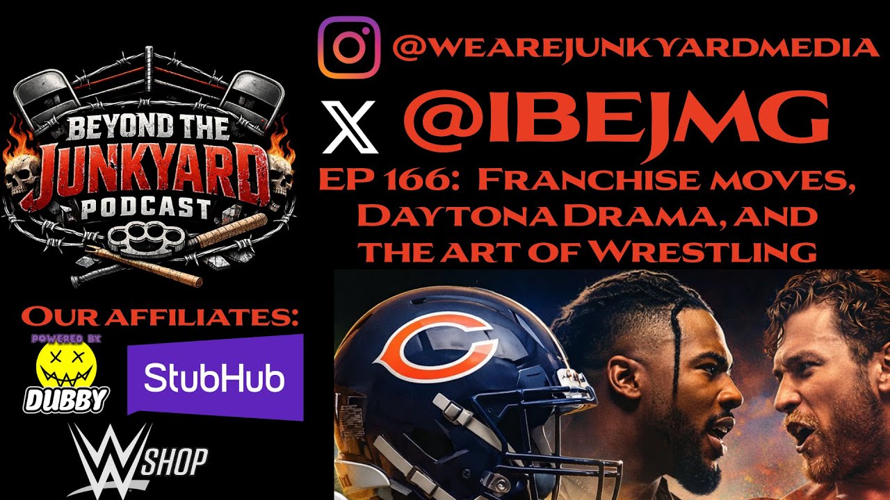 EP 166: FRANCHISE MOVES, DAYTONA DRAMA, AND THE ART OF WRESTLING