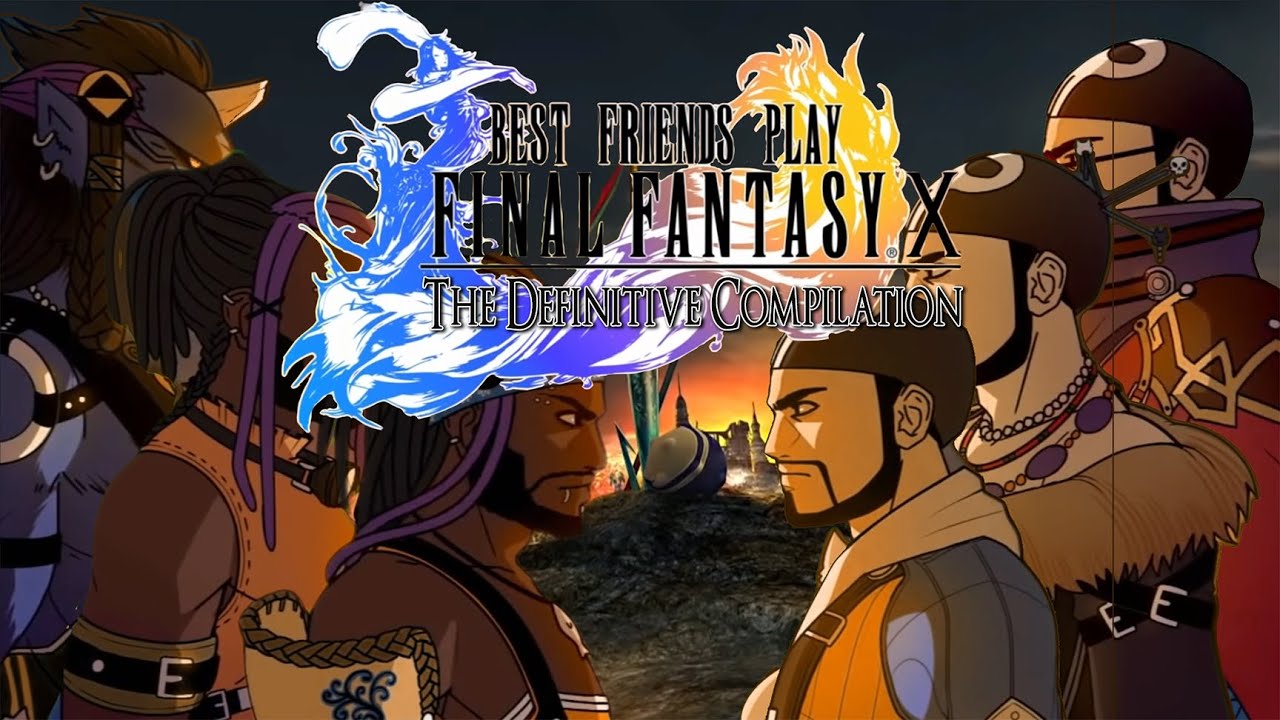 SBFP Final Fantasy X - The Definitive Compilation (Part 1)