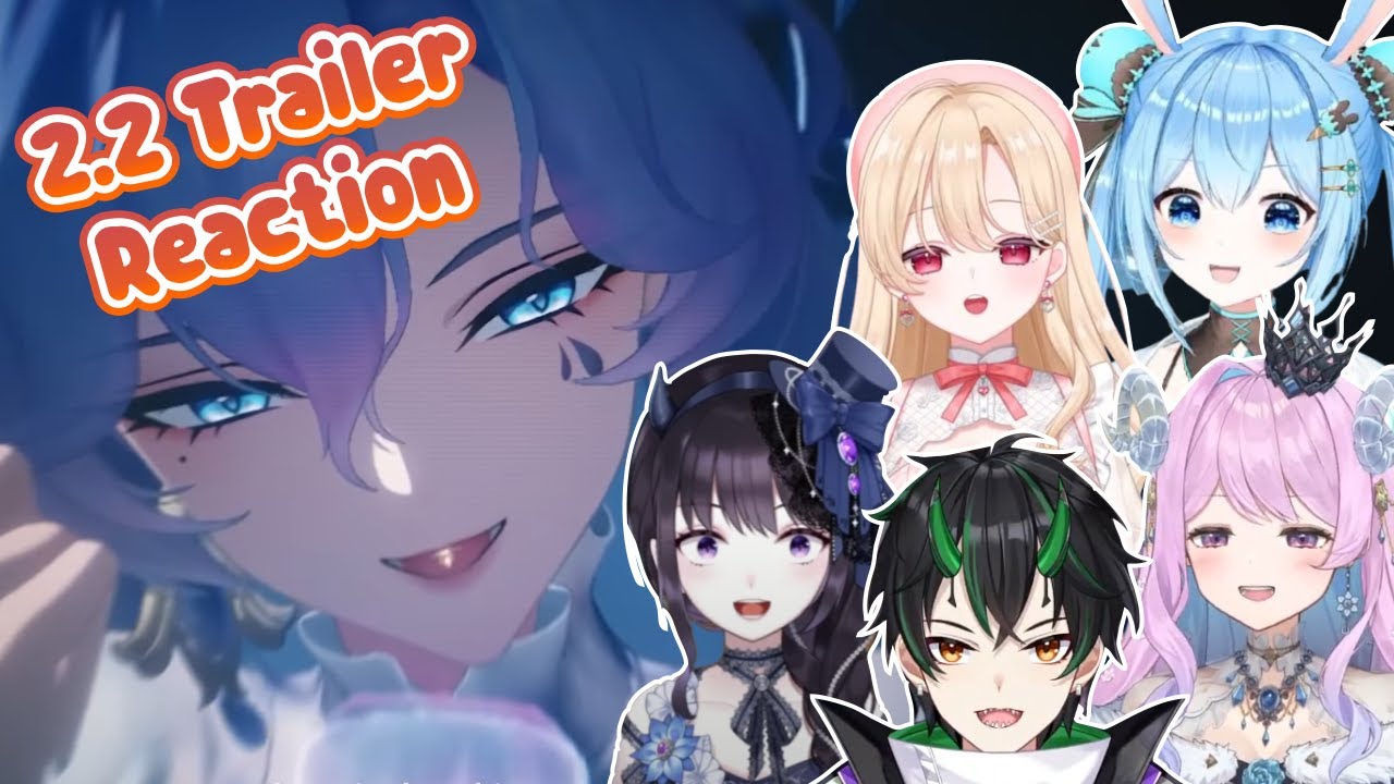 JP Vtubers React to 2.2 Trailers [VTubers ENG Sub]