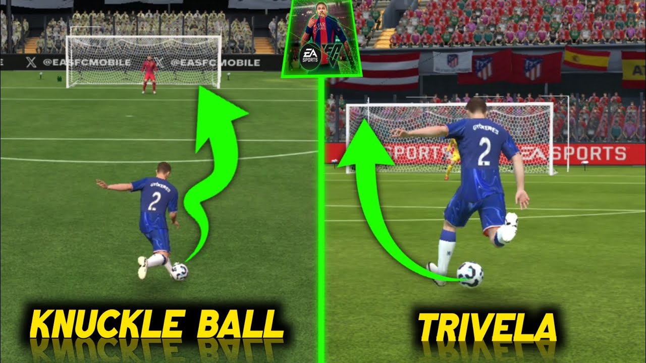Cara Melakukan Knuckle Ball Dan Trivela Di FC MOBILE