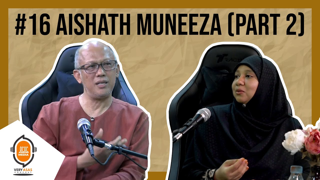 Aishath Muneeza (Part 2) - Very ASAS Podcast (Episode 15)