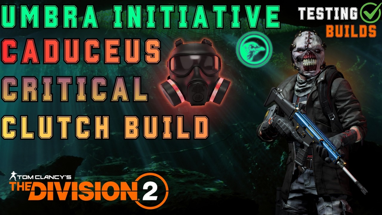 The Division 2 - Caduceus Exotic AR & Umbra Initiative DPS Clutch Build with Investor Mask