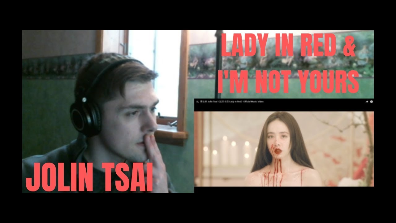 Jolin Tsai - Lady In Red & I'm Not Yours Reaction (Matt.exe...)