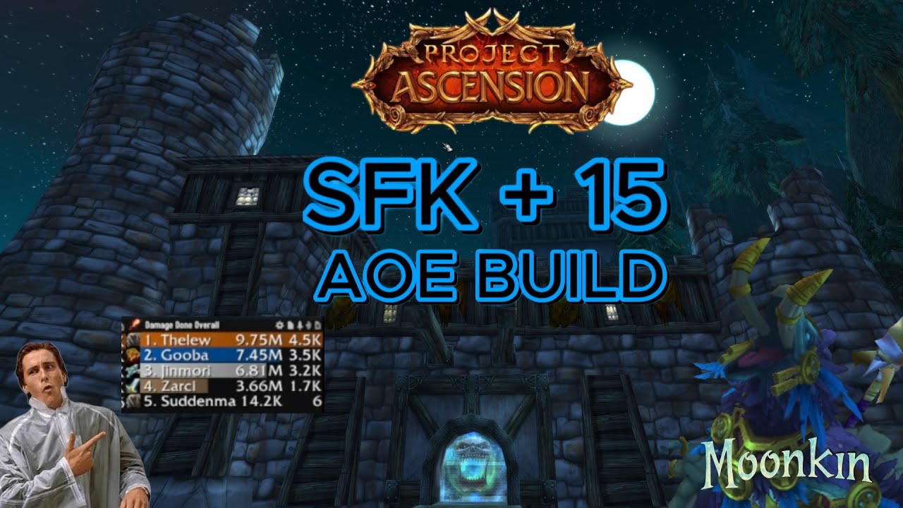 Shadowfang Keep +15 - Balance Druid POV [Ascension Bronzebeard] NEW BUILD!