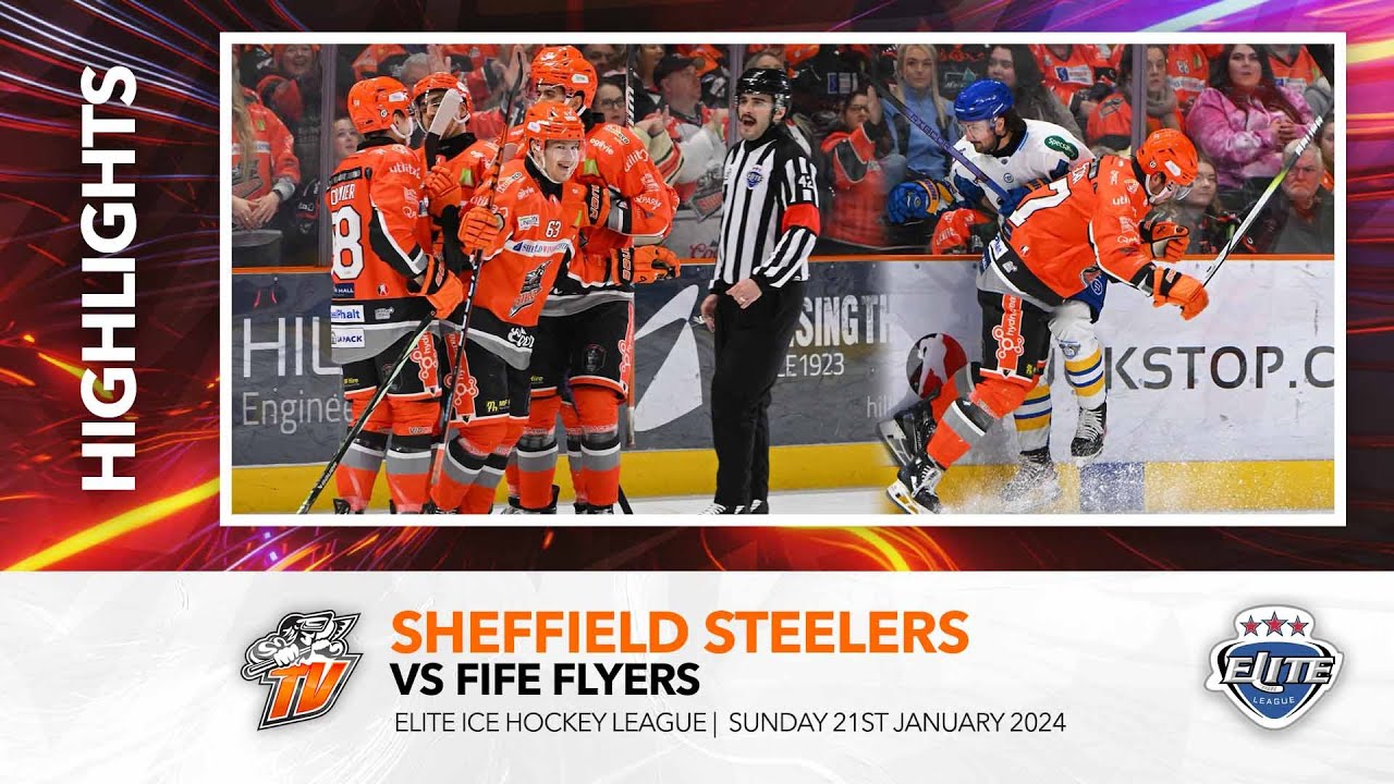 Sheffield Steelers v Fife Flyers - 21st January 2024