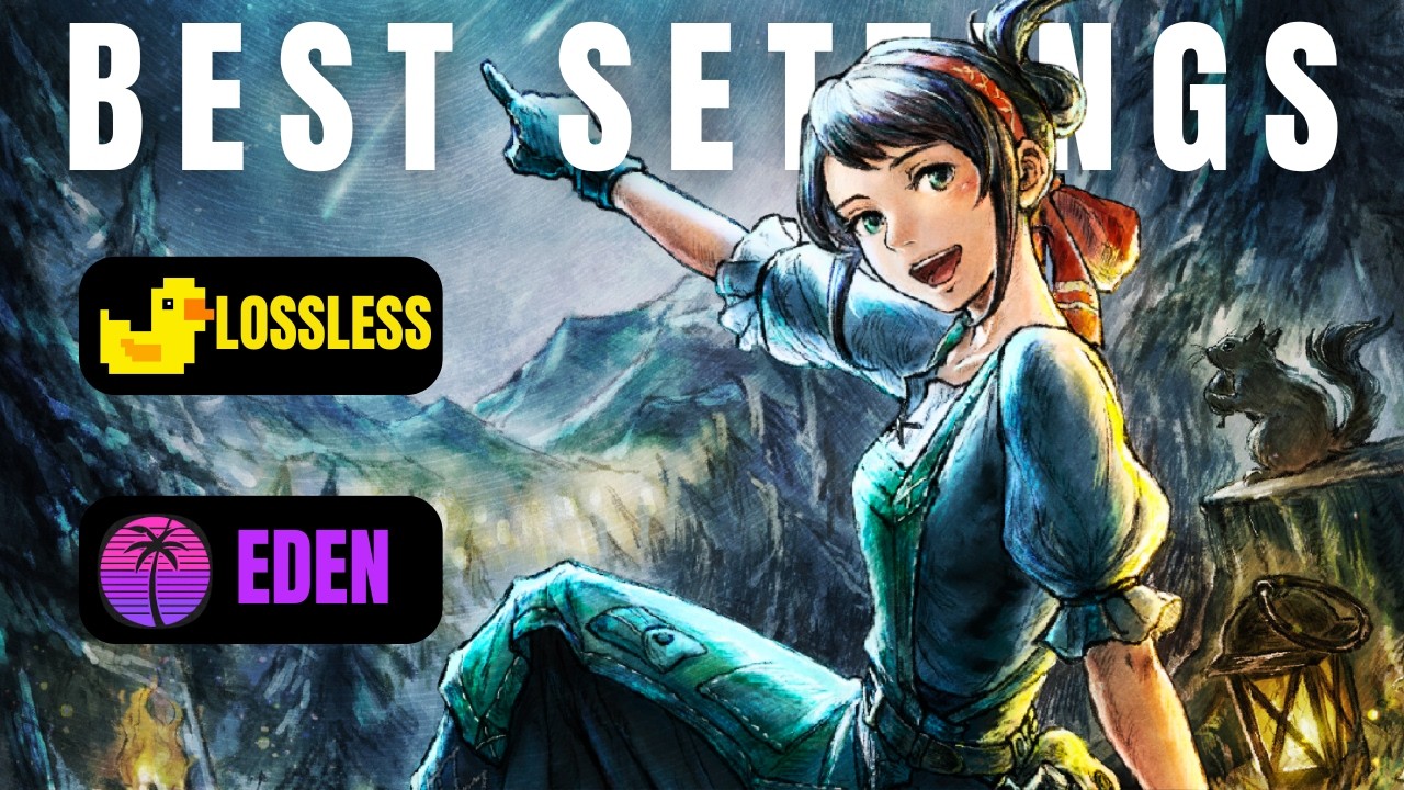 Best Settings for Octopath Traveler 0 | Eden Emulator Settings | Double FPS with Lossless Scaling