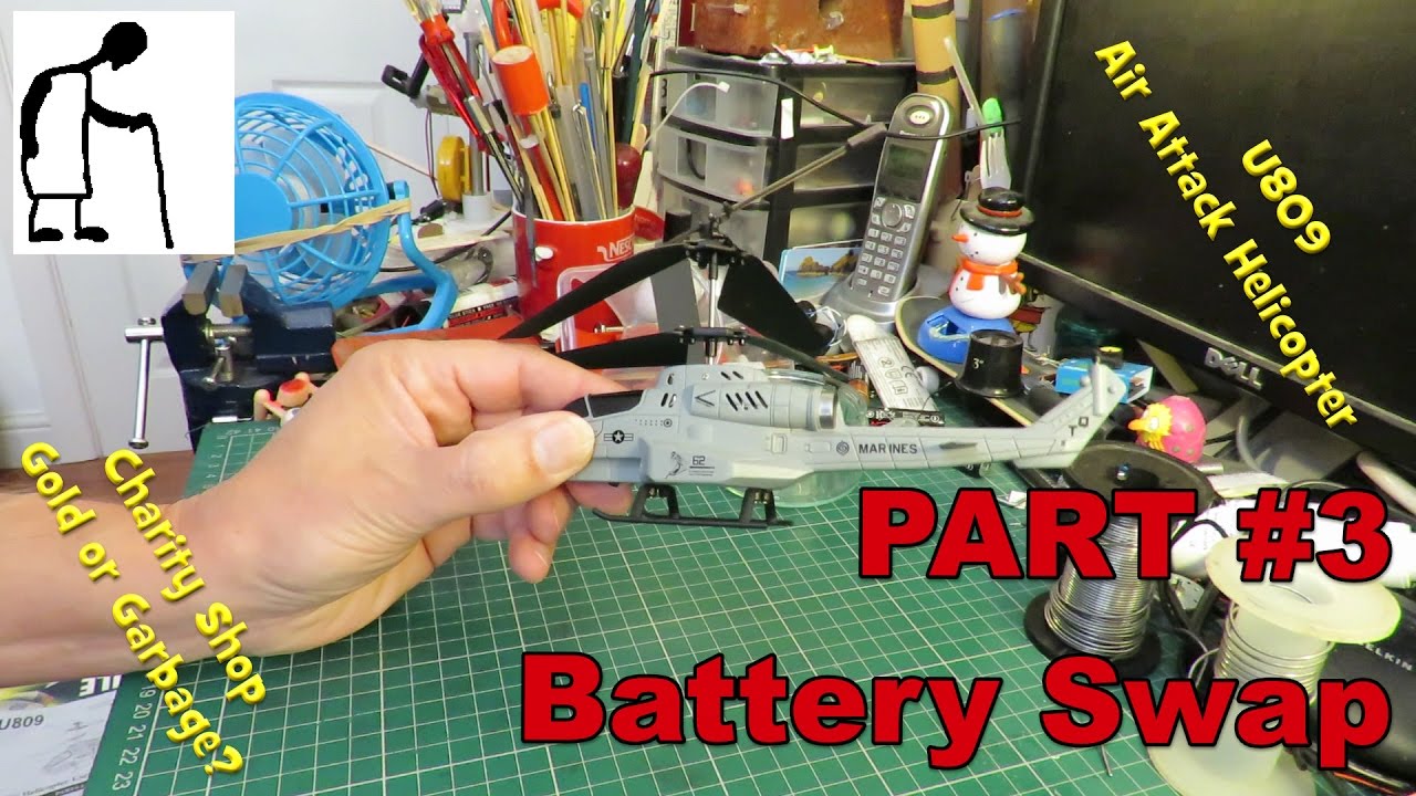 Charity Shop Gold or Garbage? U809 Air Attack Helicopter PART #3 Battery Swap