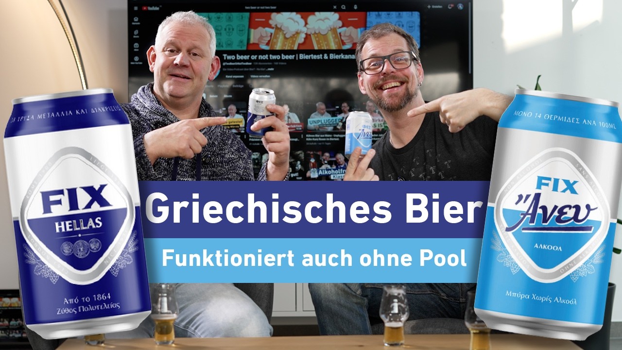 Griechische Bierkultur auf dem Prüfstand. Was können die FIX Biere? Der Biertest.