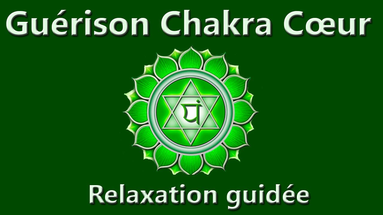 Meditation Chakra du Coeur : Méditation guidée pour ouvrir et équilibrer votre 4eme chakra Anahata