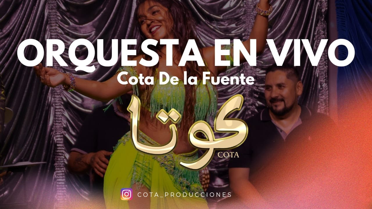 Lamma rah Orquesta Oriente - Cota De la Fuente