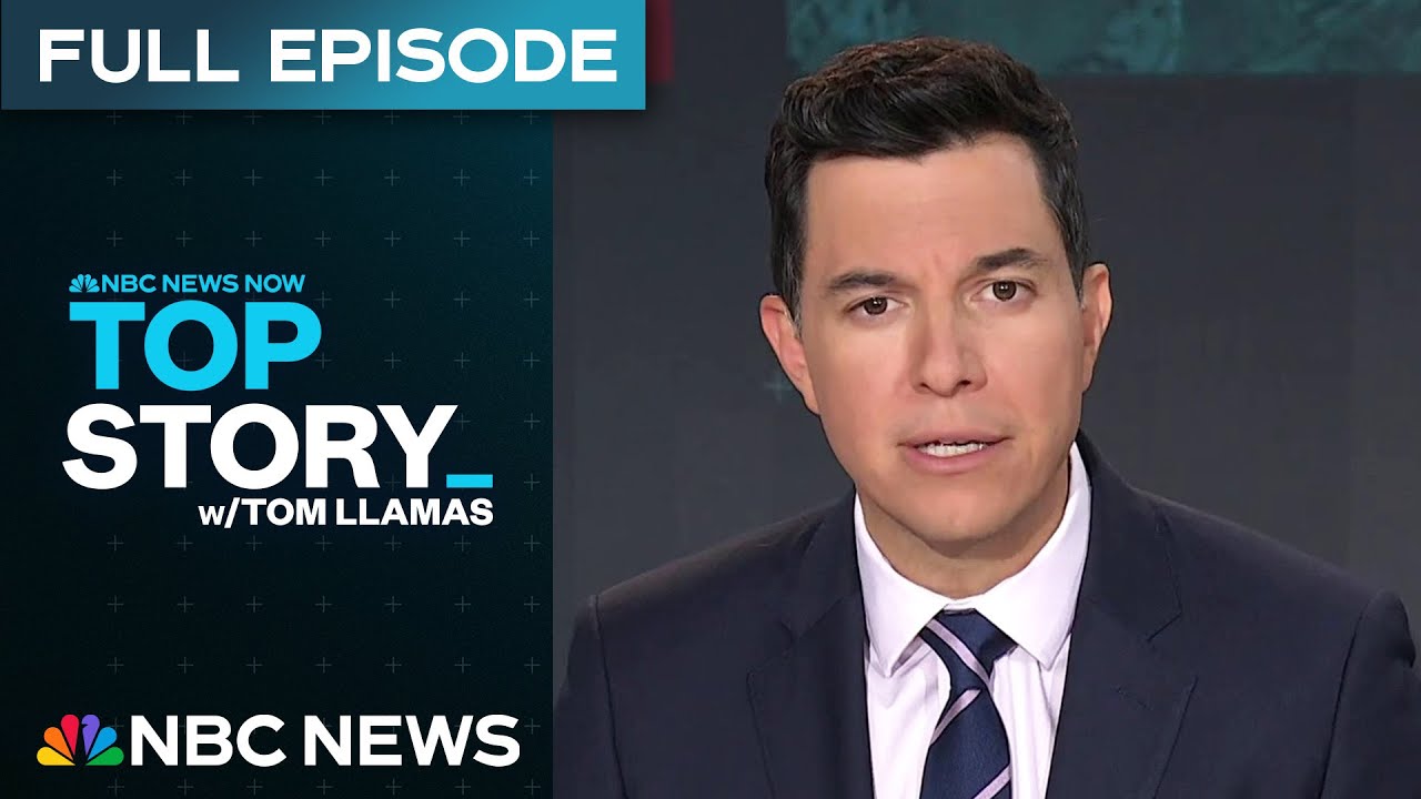 Top Story with Tom Llamas - July 30 | NBC News NOW