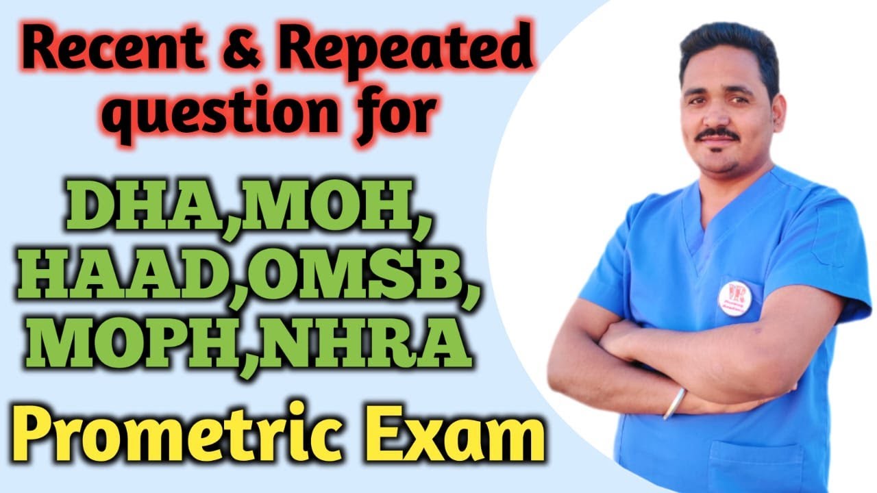 Recent and Repeated questions for DHA, MOH, HAAD, OMSB, MOPH, NHRA Prometric Exam #prometricexam
