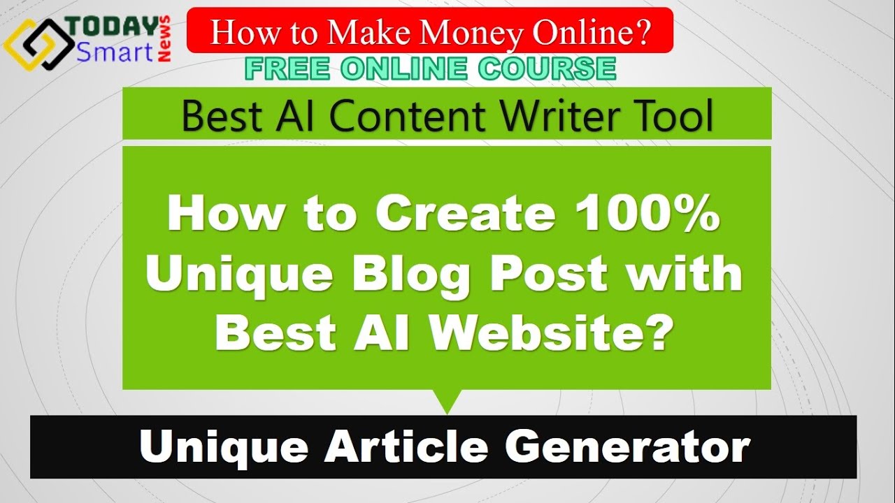 Free AI Content Writing Tool | Free Unique Article Generator | How to Generate Free Unique Articles?