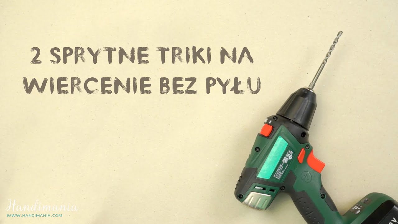 2 sprytne triki na wiercenie bez pyłu