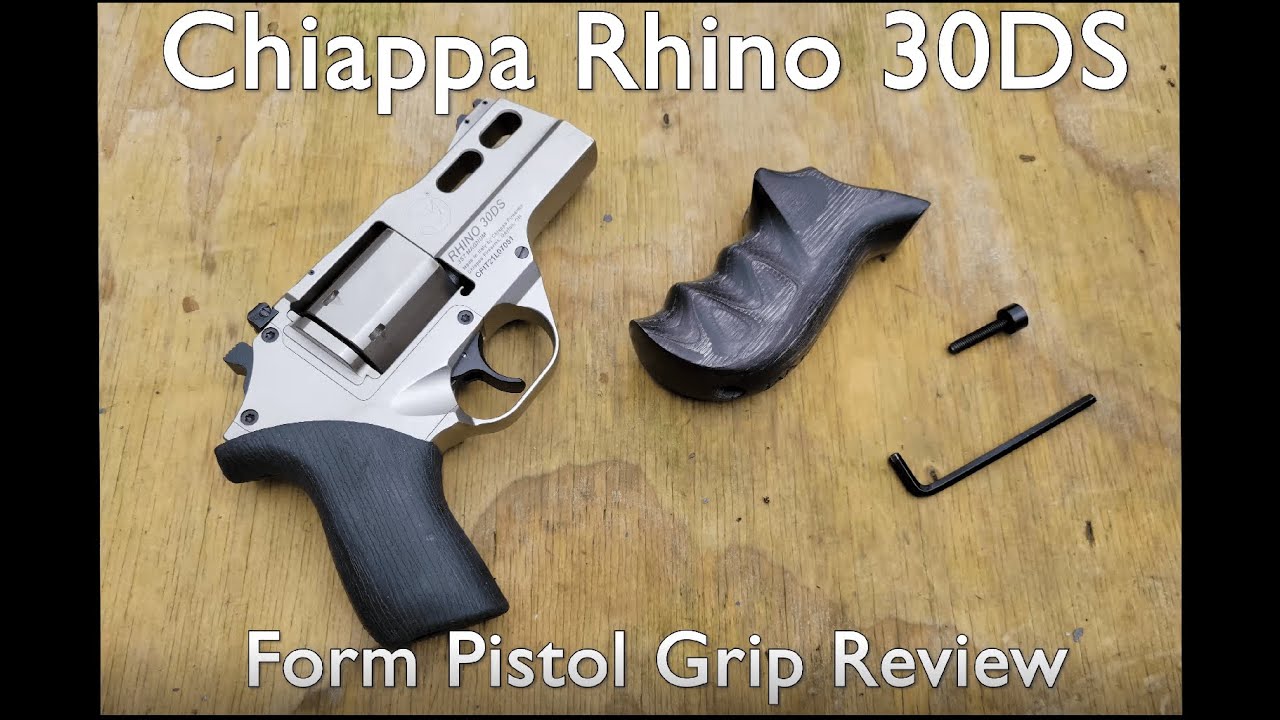 Chiappa Rhino 30DS Form Pistol Grip Review