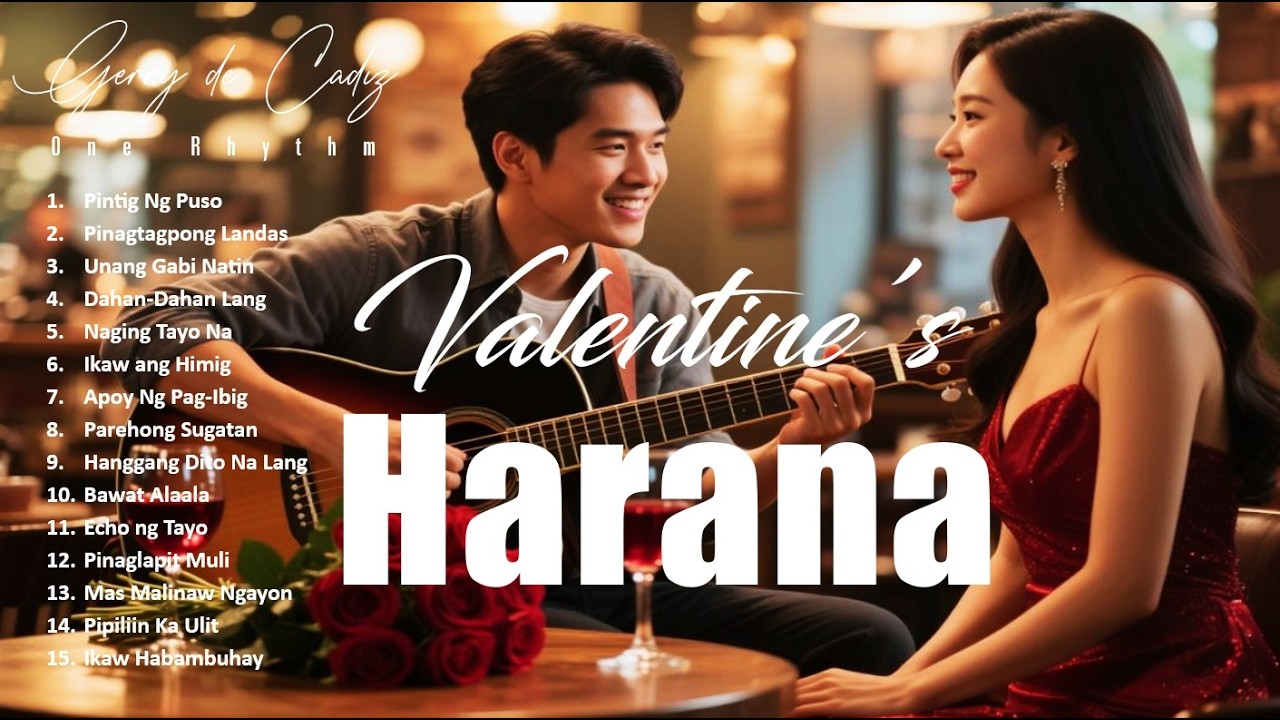 Valentine's Harana by Gerry de Cadiz  |  Love Hits, Best Acoustic Romantic Songs, Araw ng mga Puso