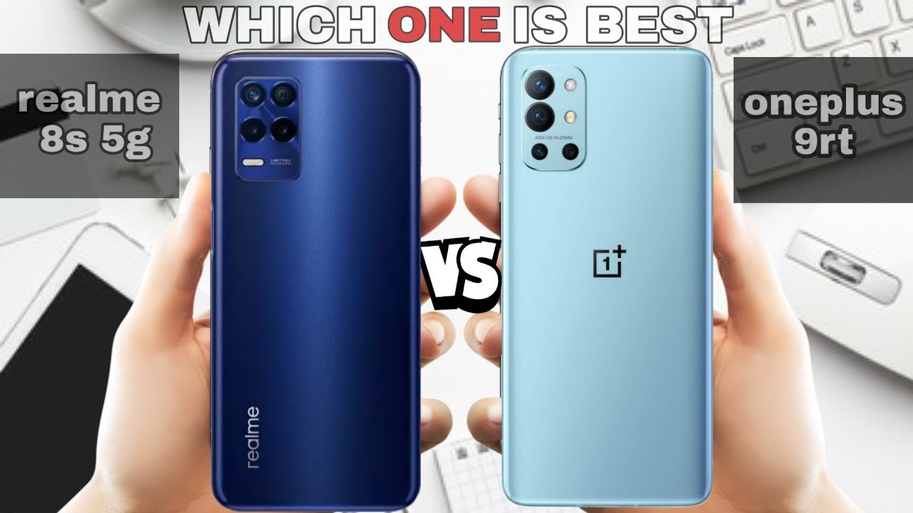 realme 8s vs oneplus 9rt full comparison.
