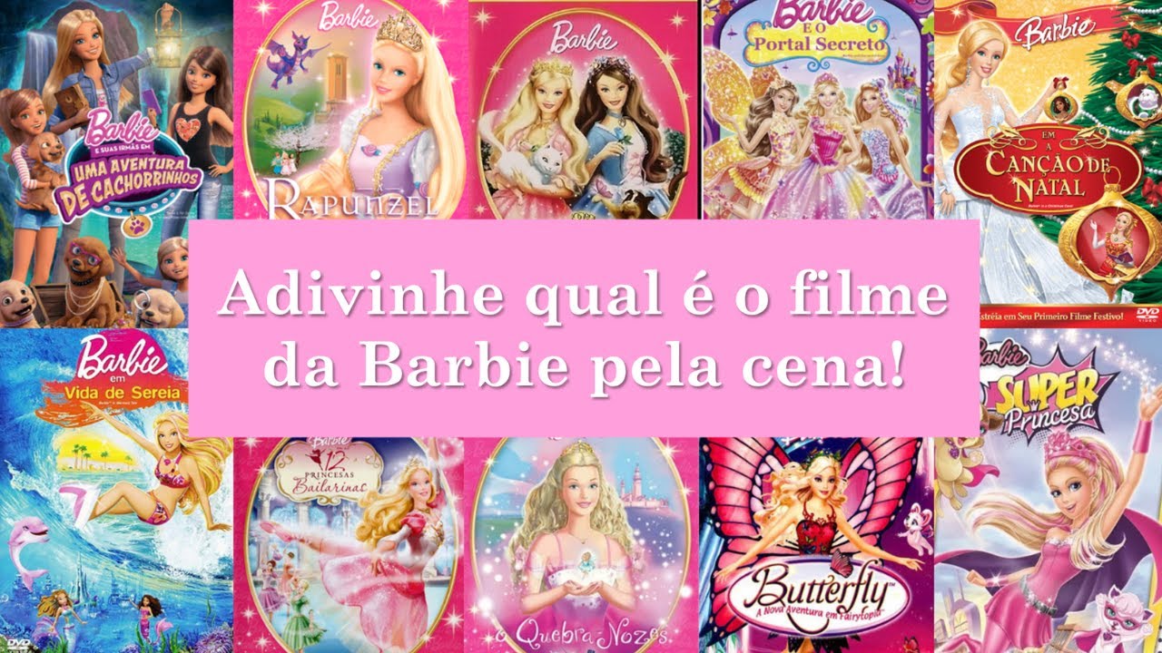 FILMES DA BARBIE | Adivinhe qual é o filme pela cena