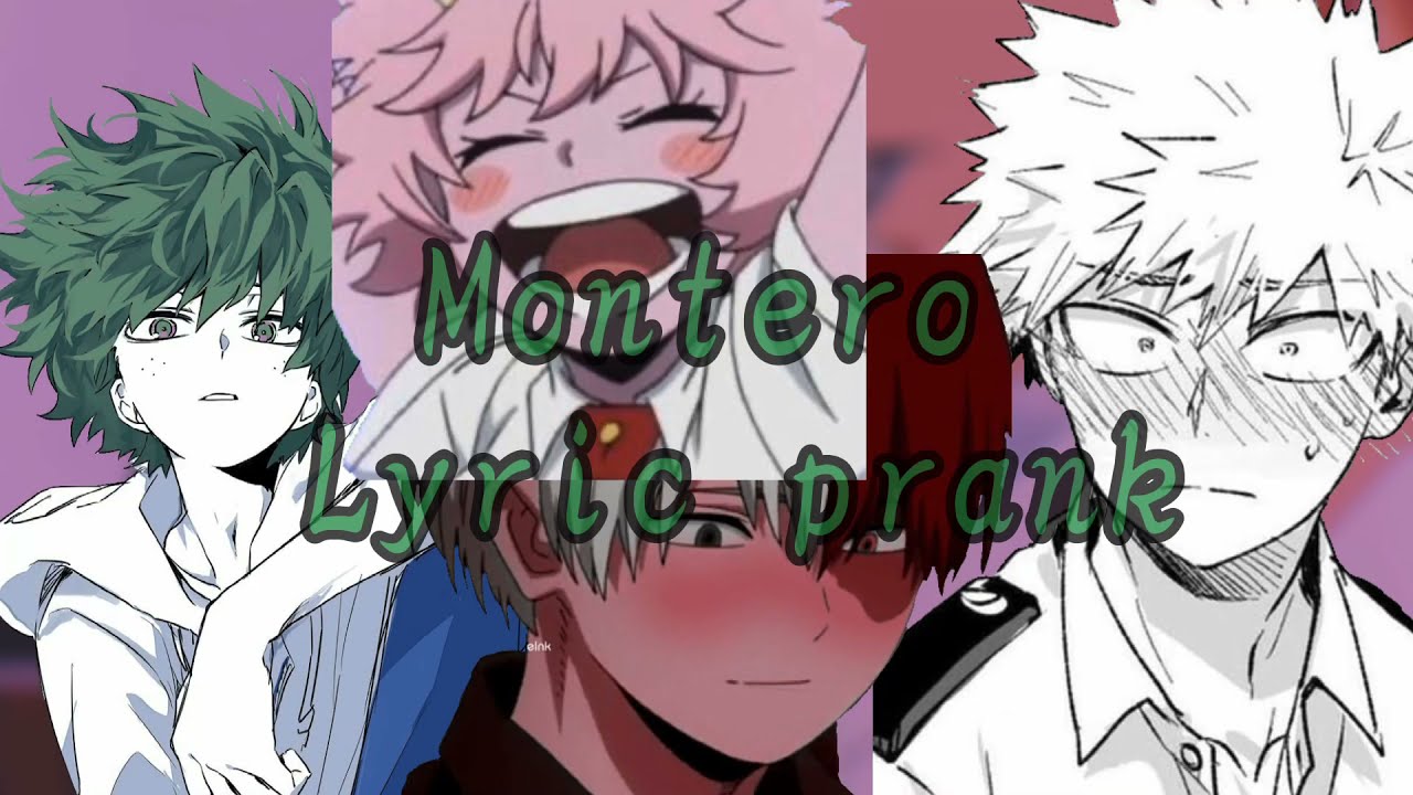 Montero lyric prank/bkdk/tddk?/tdbkdk?/READ DESCRIPTION