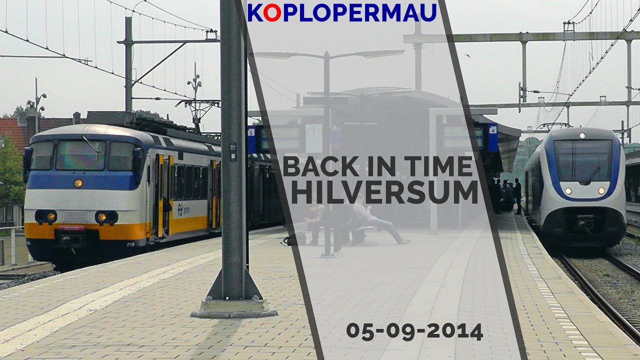 Back in Time: Treinen op station Hilversum - 5 september 2014