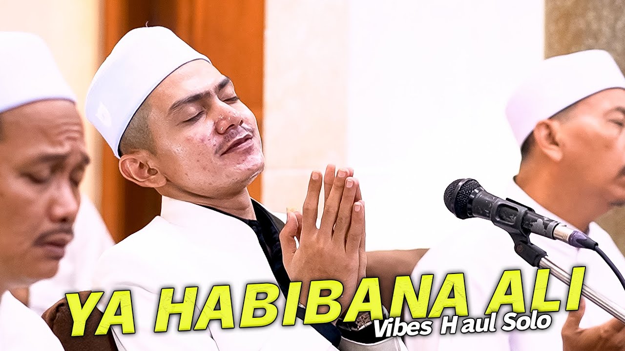 Ya Habibana Ali - Habib Zaidan Banjari Version