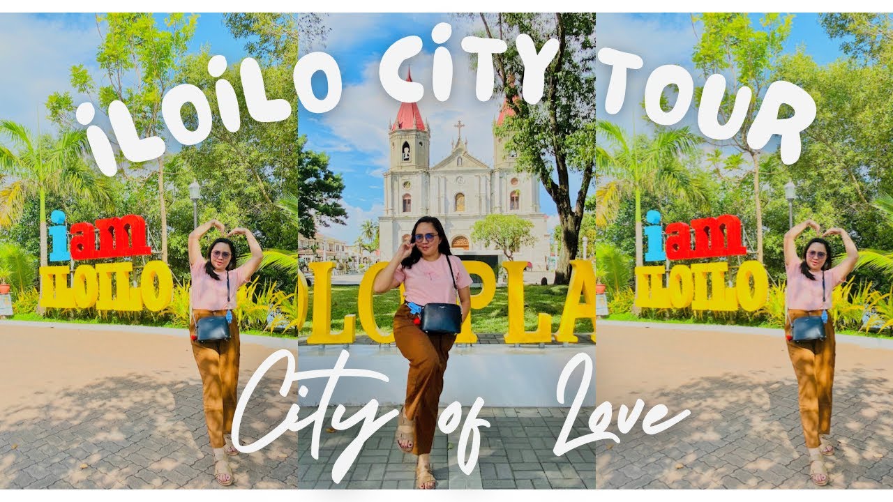 Iloilo City Tour! Sa uulitin City of Love ❤️