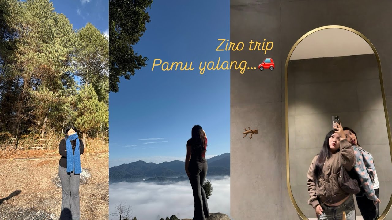 Short Ziro trip, Pamu yalang 🌲🪾🎐